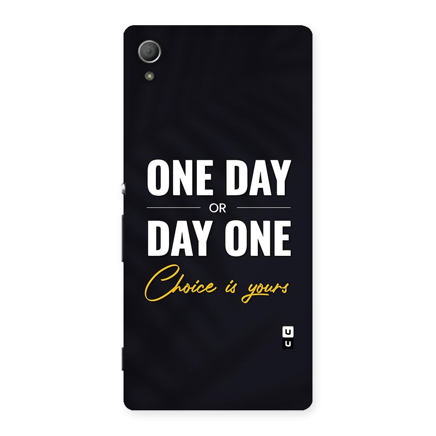 One Day or Day One Back Case for Xperia Z4