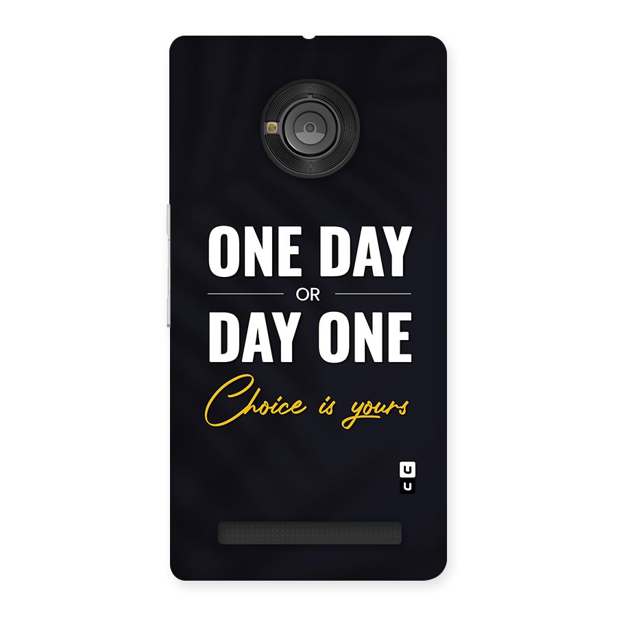 One Day or Day One Back Case for Yu Yunique