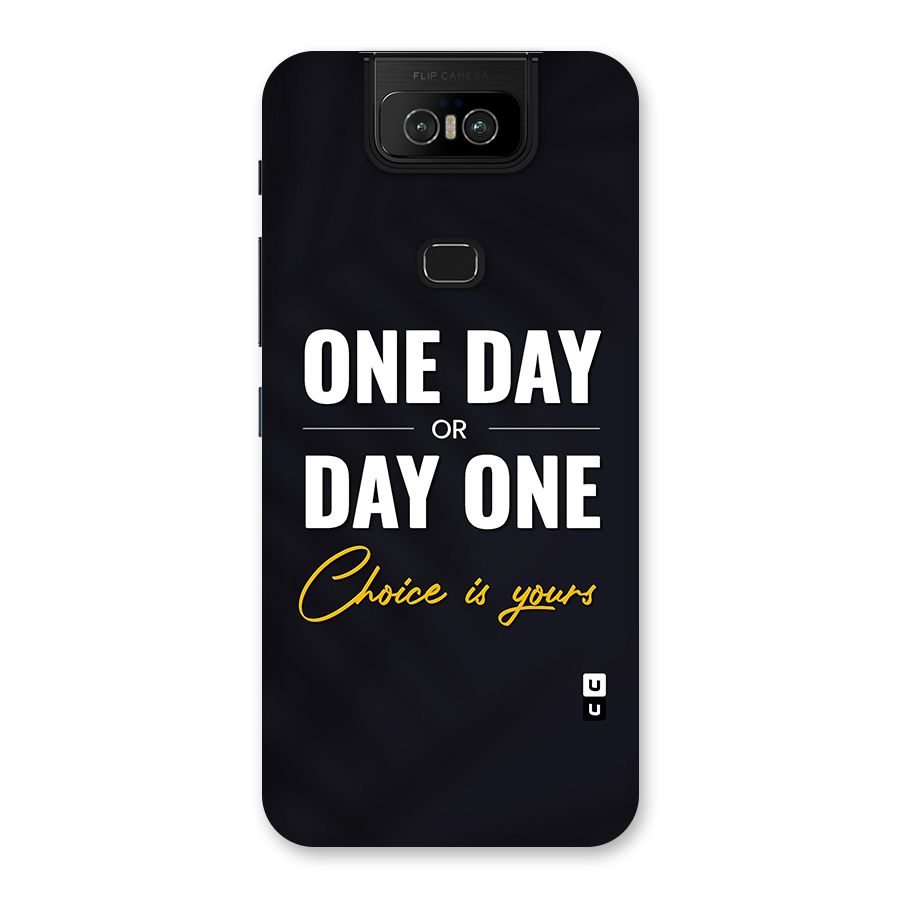 One Day or Day One Back Case for Zenfone 6z