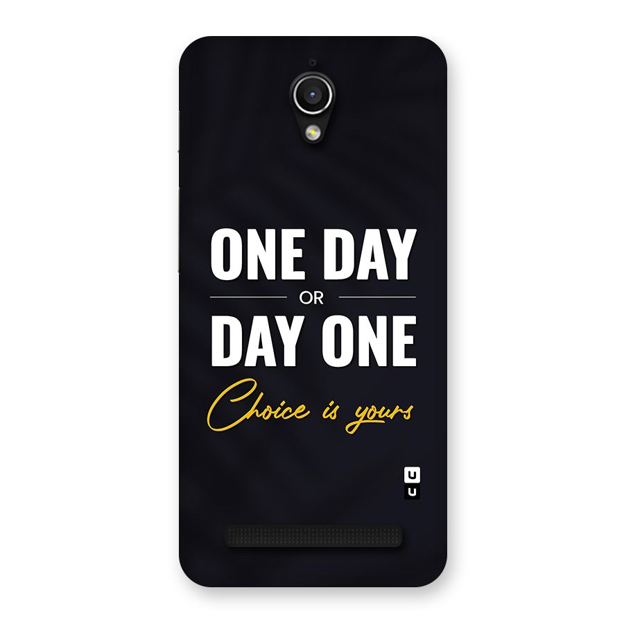 One Day or Day One Back Case for Zenfone Go