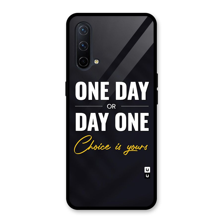 One Day or Day One Glass Back Case for OnePlus Nord CE 5G