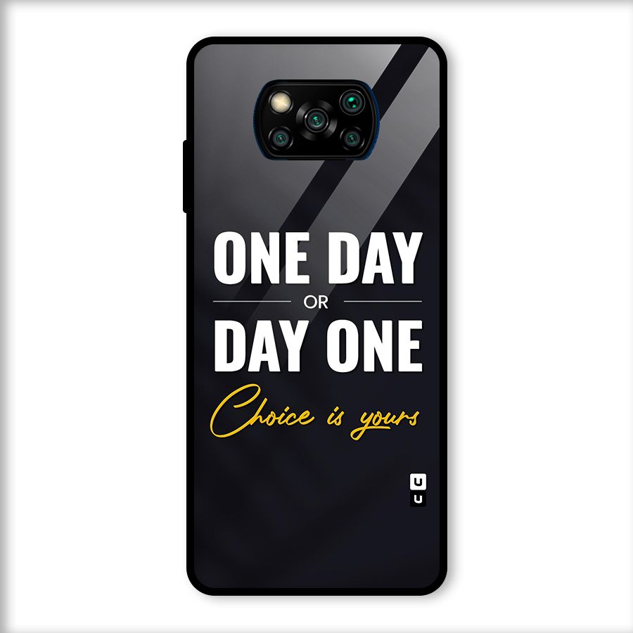 One Day or Day One Glass Back Case for Poco X3