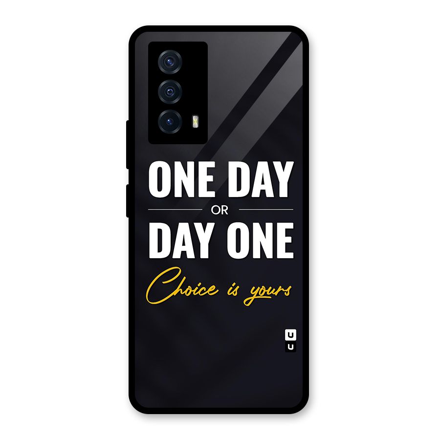 One Day or Day One Glass Back Case for Vivo iQOO Z5