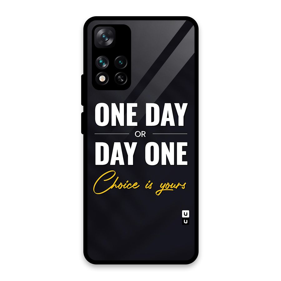 One Day or Day One Glass Back Case for Xiaomi 11i HyperCharge 5G