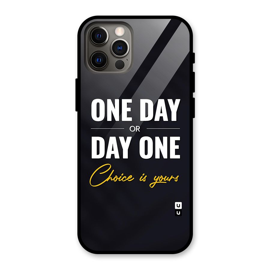 One Day or Day One Glass Back Case for iPhone 12 Pro