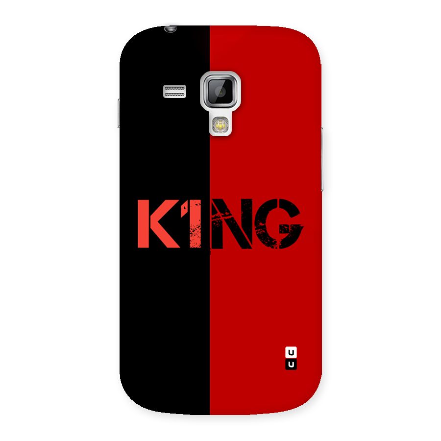 Only King Back Case for Galaxy S Duos