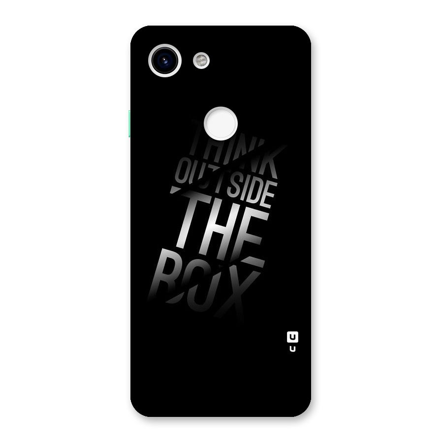 Outside The Box Thinking Back Case for Google Pixel 3