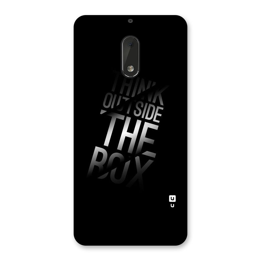 Outside The Box Thinking Back Case for Nokia 6