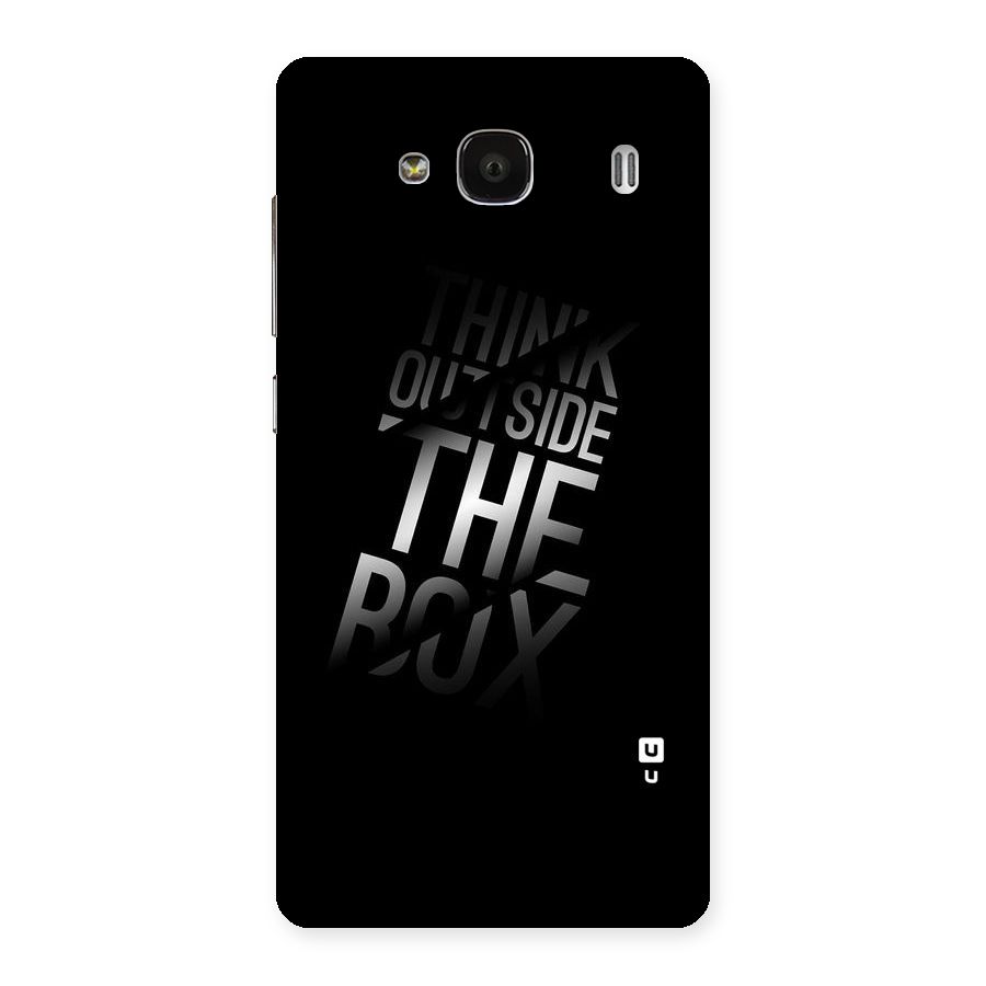 Outside The Box Thinking Back Case for Redmi 2