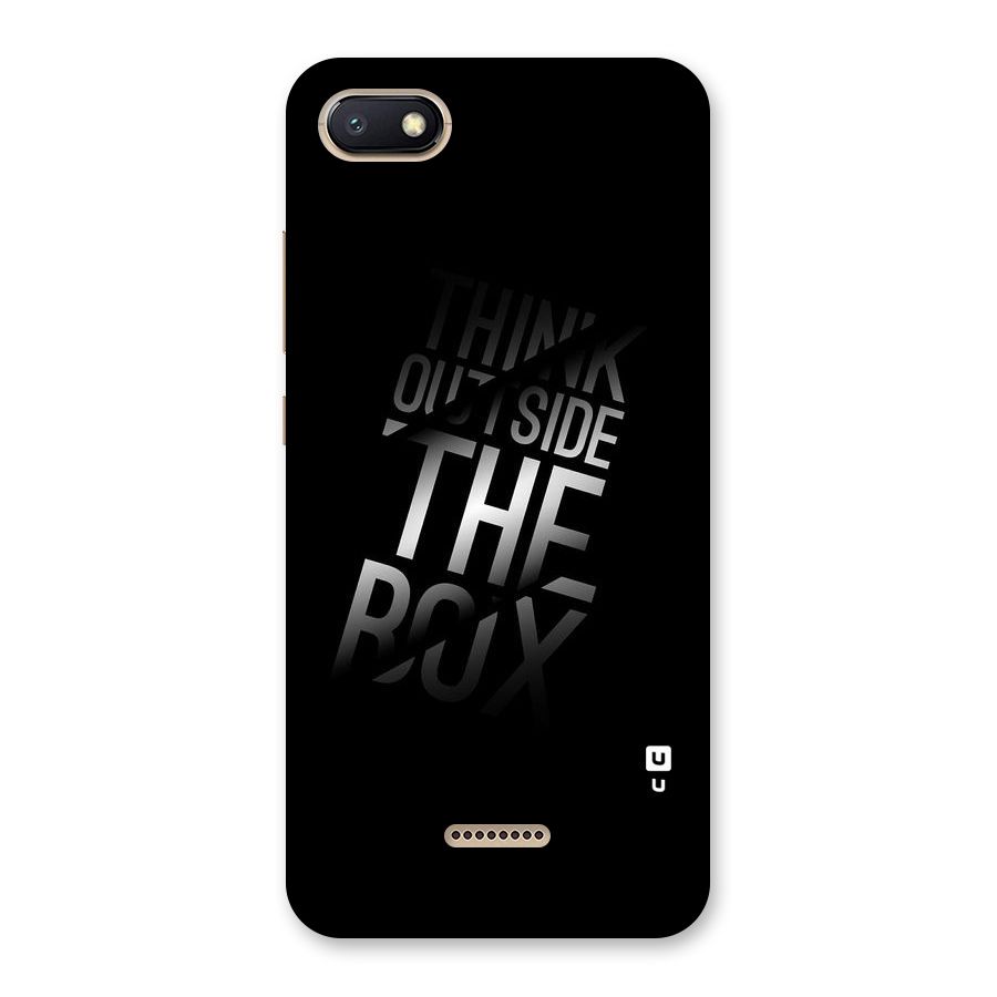 Outside The Box Thinking Back Case for Redmi 6A
