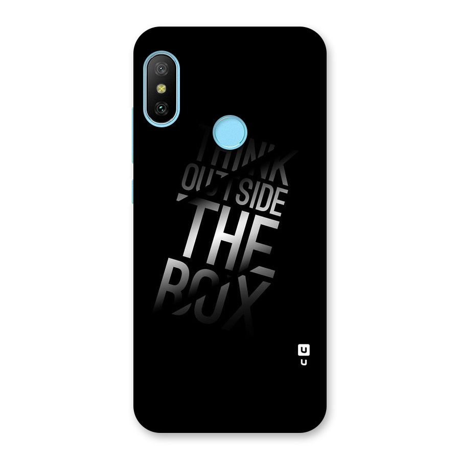 Outside The Box Thinking Back Case for Redmi 6 Pro