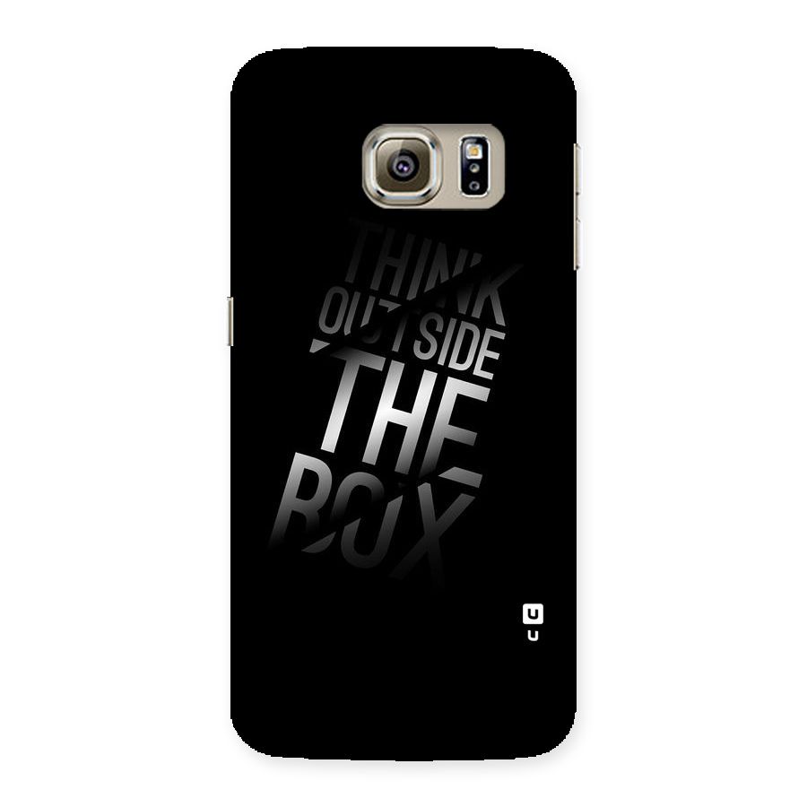 Outside The Box Thinking Back Case for Samsung Galaxy S6 Edge