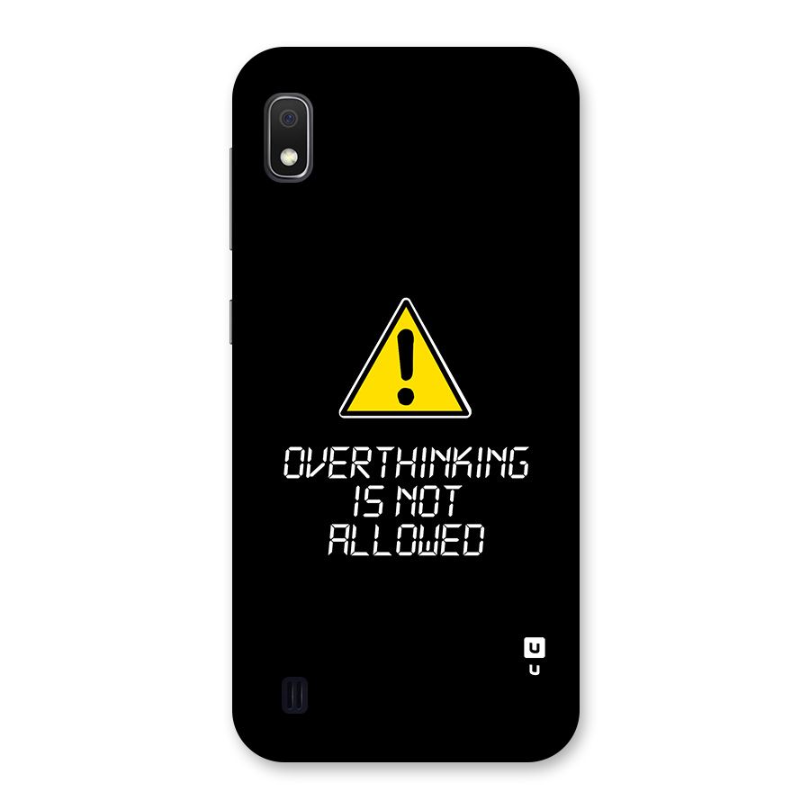 Over Thinking Back Case for Galaxy A10