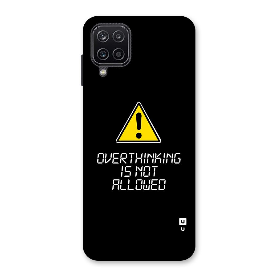 Over Thinking Back Case for Galaxy A12