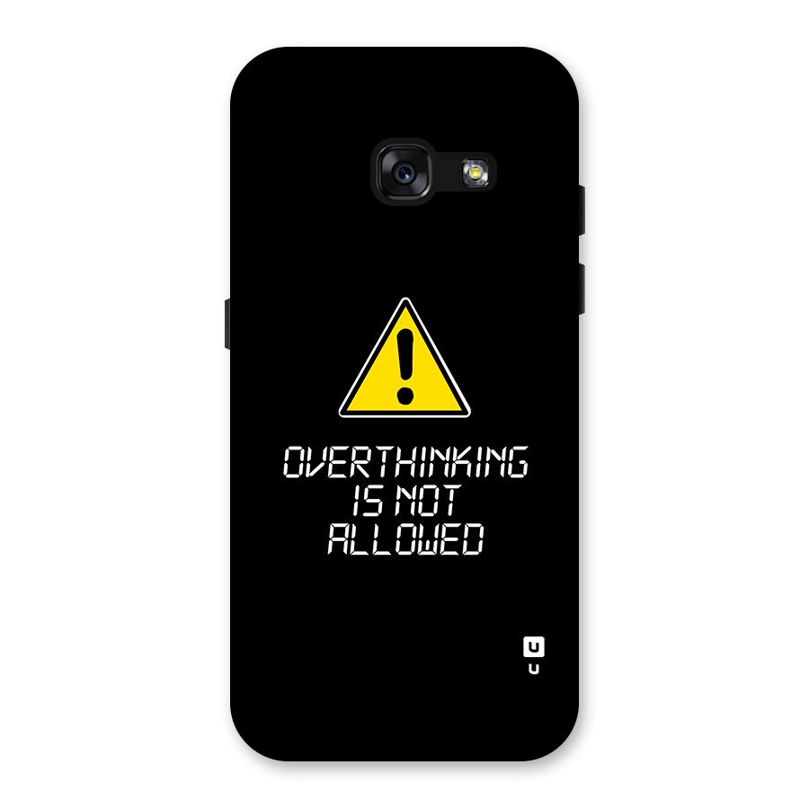 Over Thinking Back Case for Galaxy A3 (2017)