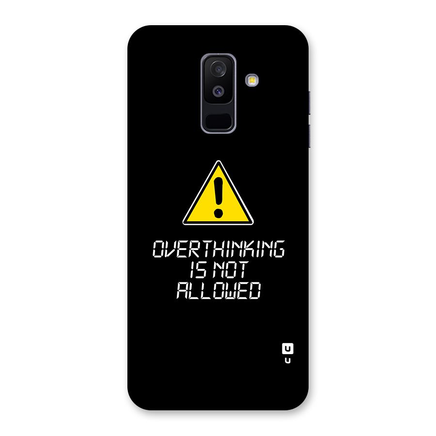 Over Thinking Back Case for Galaxy A6 Plus