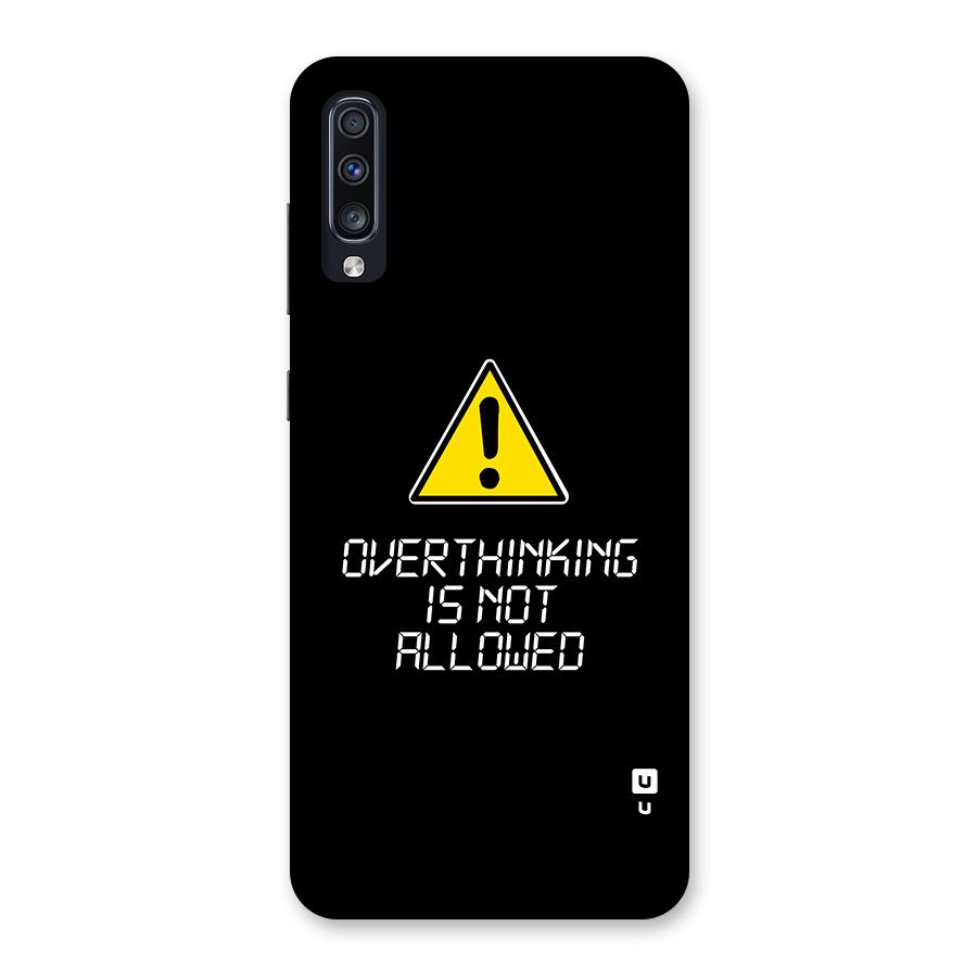 Over Thinking Back Case for Galaxy A70