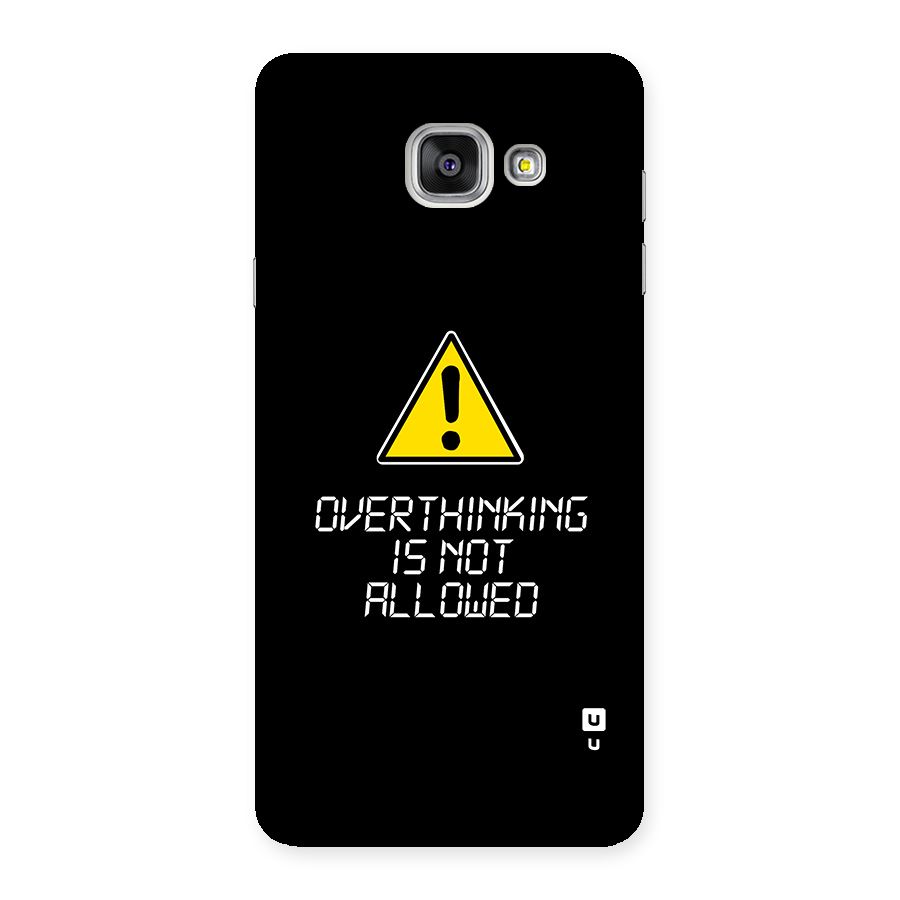 Over Thinking Back Case for Galaxy A7 (2016)