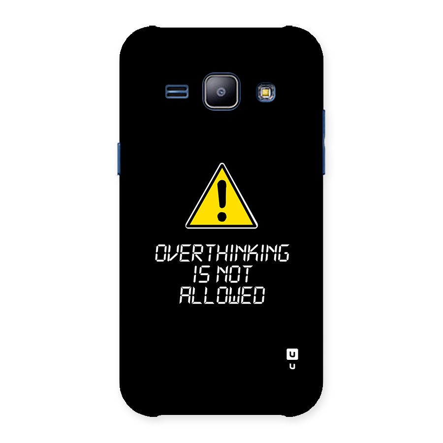 Over Thinking Back Case for Galaxy J1