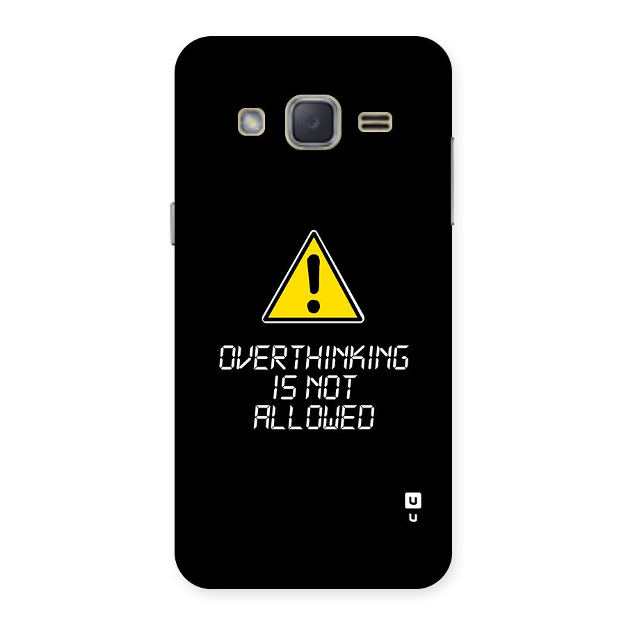 Over Thinking Back Case for Galaxy J2