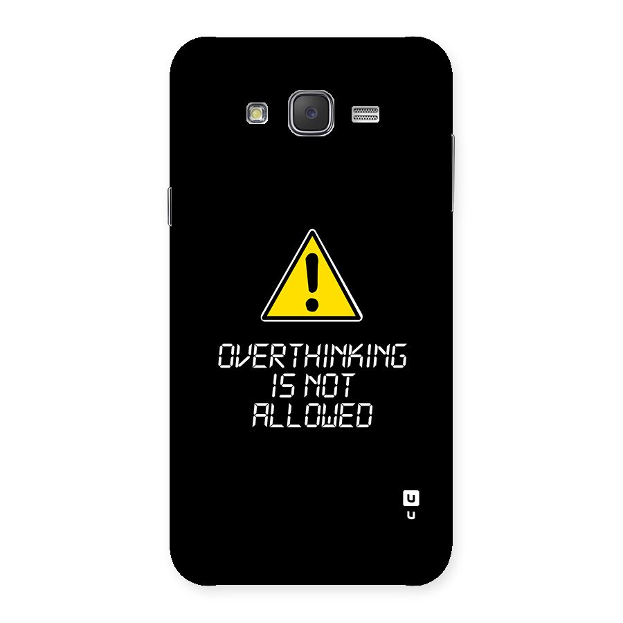Over Thinking Back Case for Galaxy J7