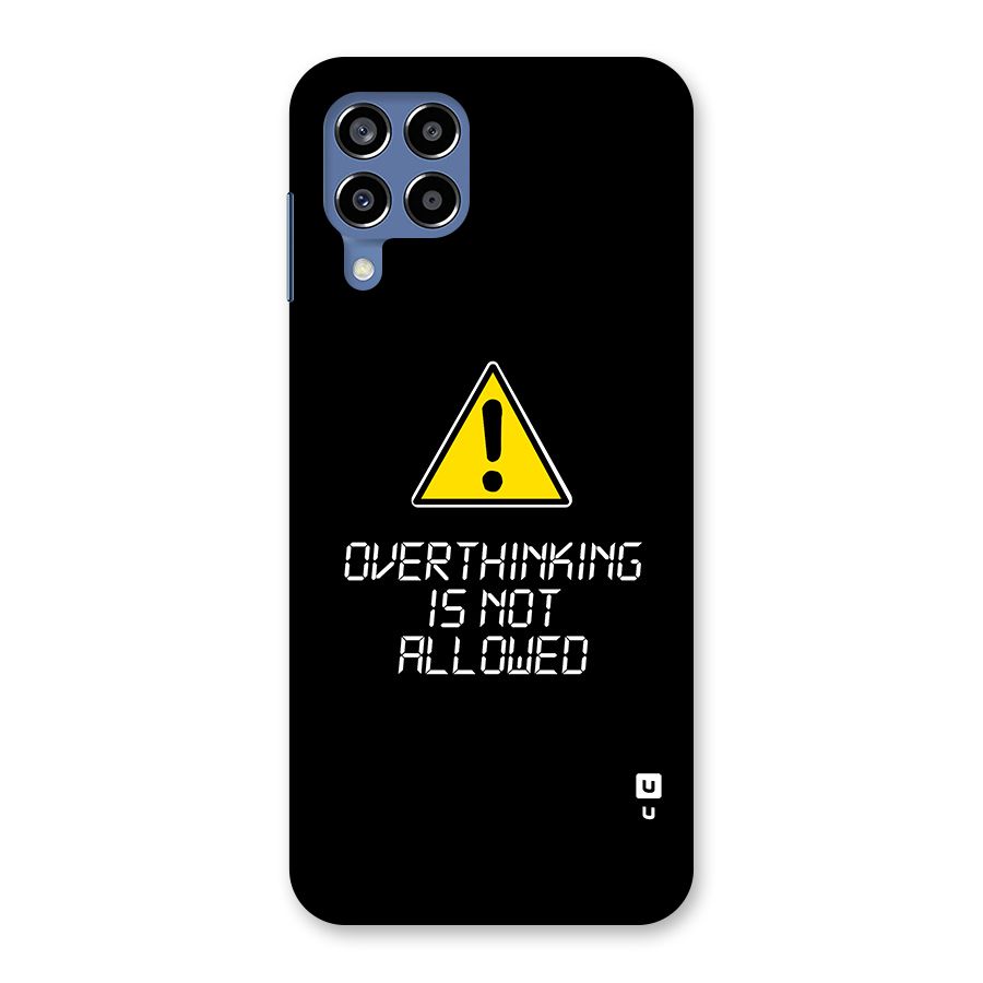 Over Thinking Back Case for Galaxy M53 5G