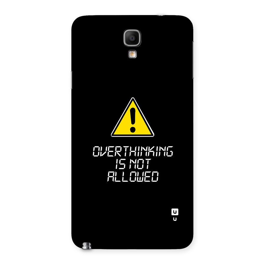 Over Thinking Back Case for Galaxy Note 3 Neo
