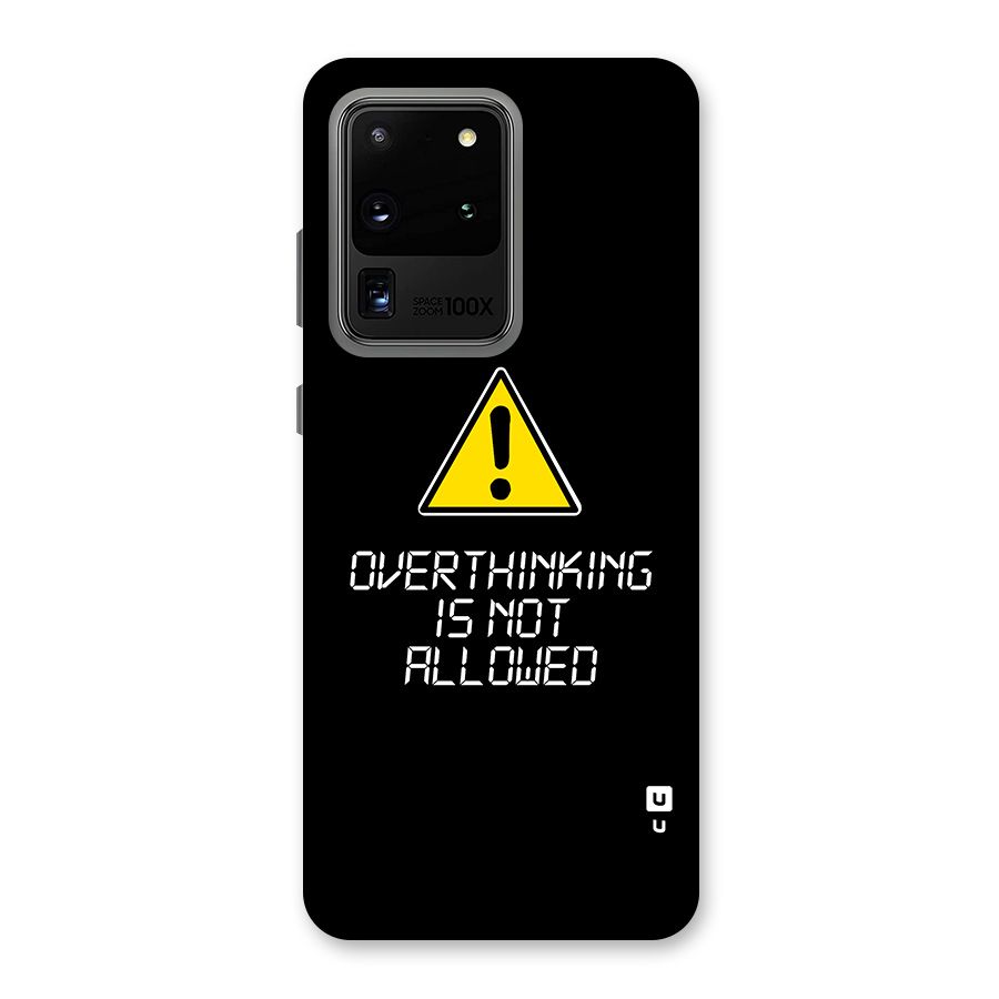 Over Thinking Back Case for Galaxy S20 Ultra