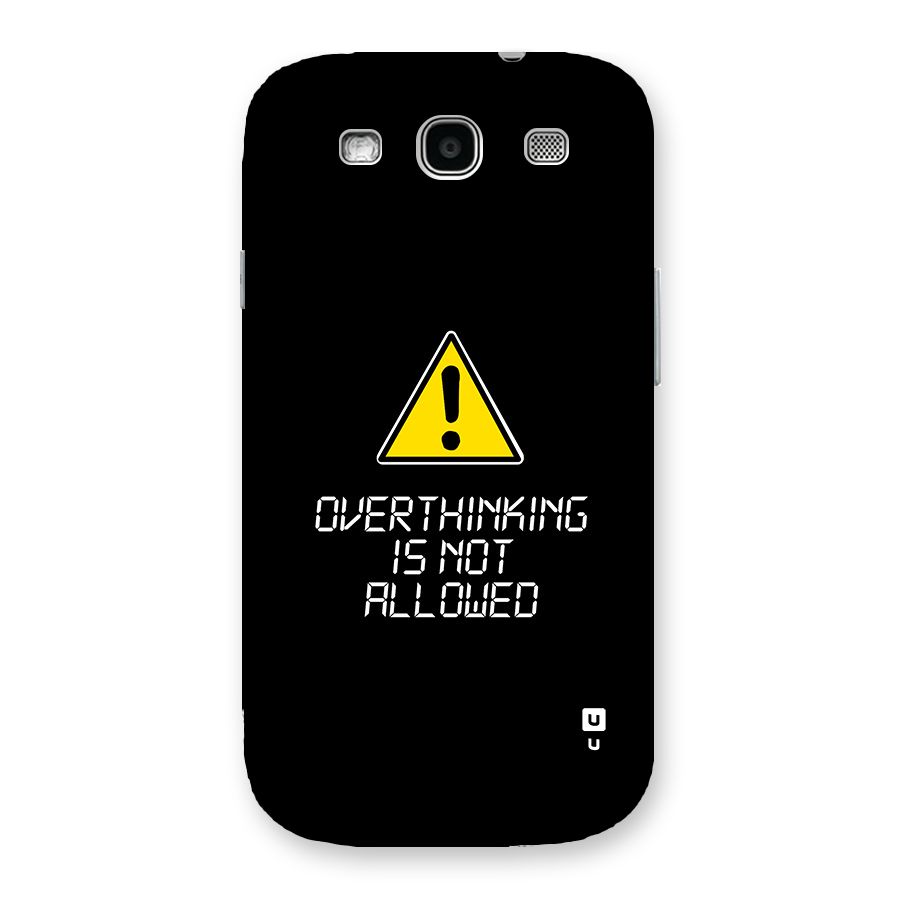 Over Thinking Back Case for Galaxy S3