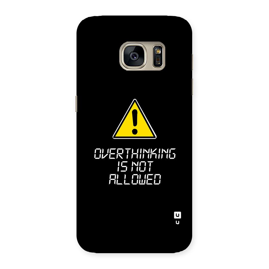 Over Thinking Back Case for Galaxy S7