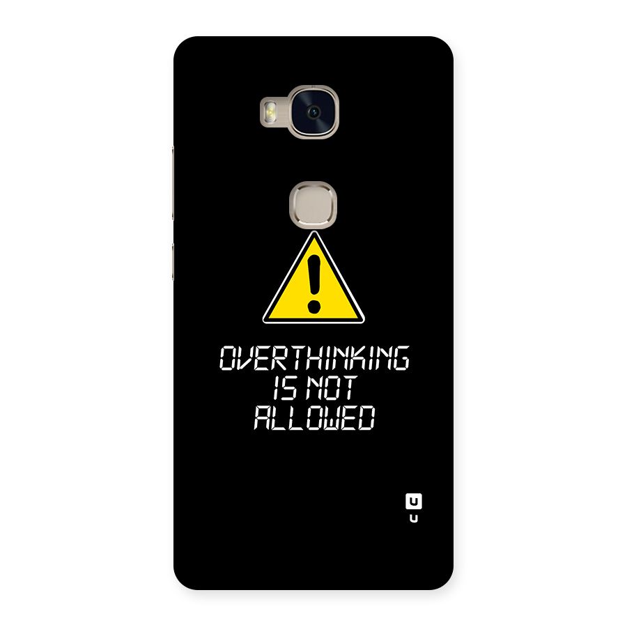 Over Thinking Back Case for Honor 5X