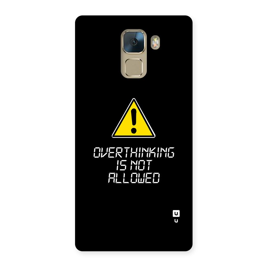 Over Thinking Back Case for Honor 7
