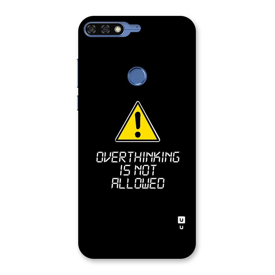 Over Thinking Back Case for Honor 7C
