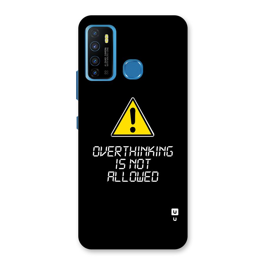 Over Thinking Back Case for Infinix Hot 9