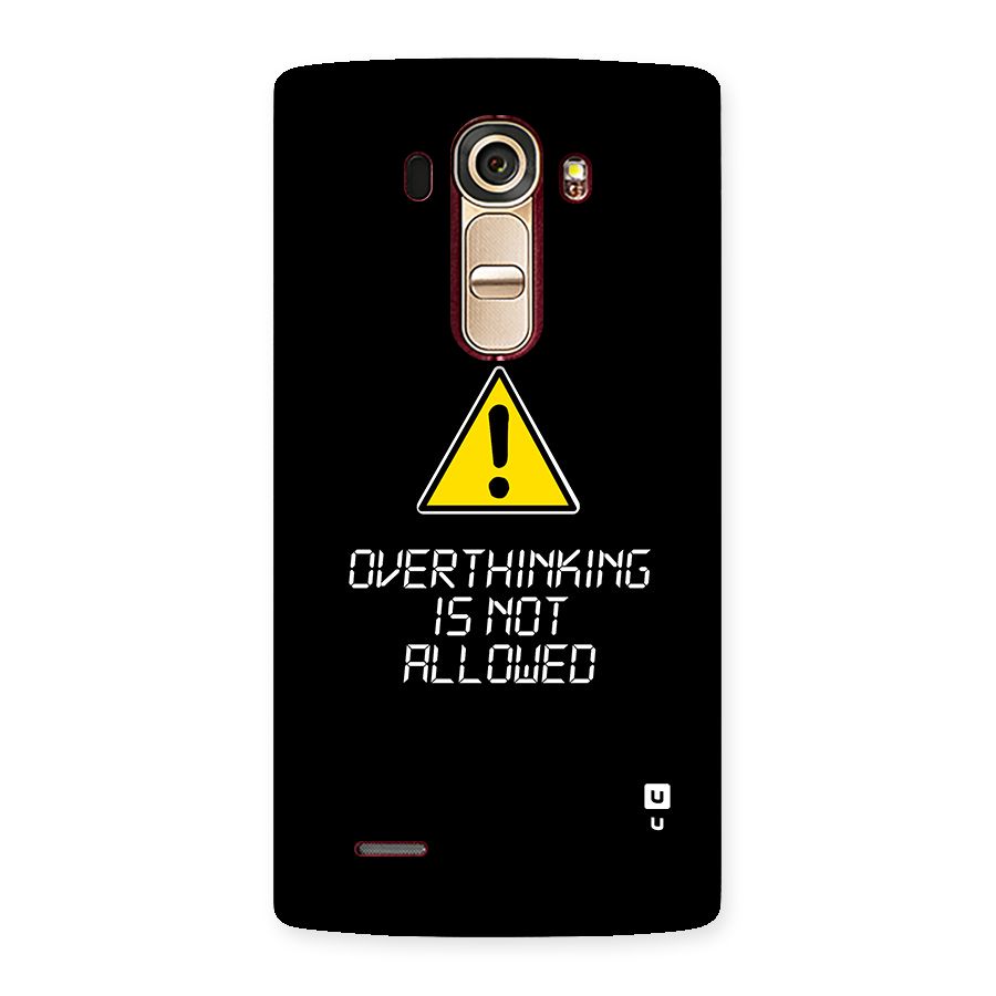 Over Thinking Back Case for LG G4