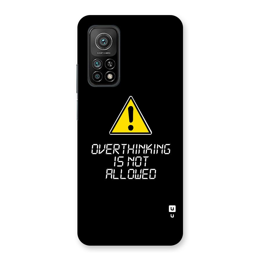 Over Thinking Back Case for Mi 10T 5G