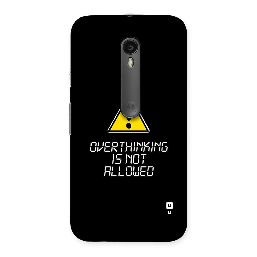 Over Thinking Back Case for Moto G3