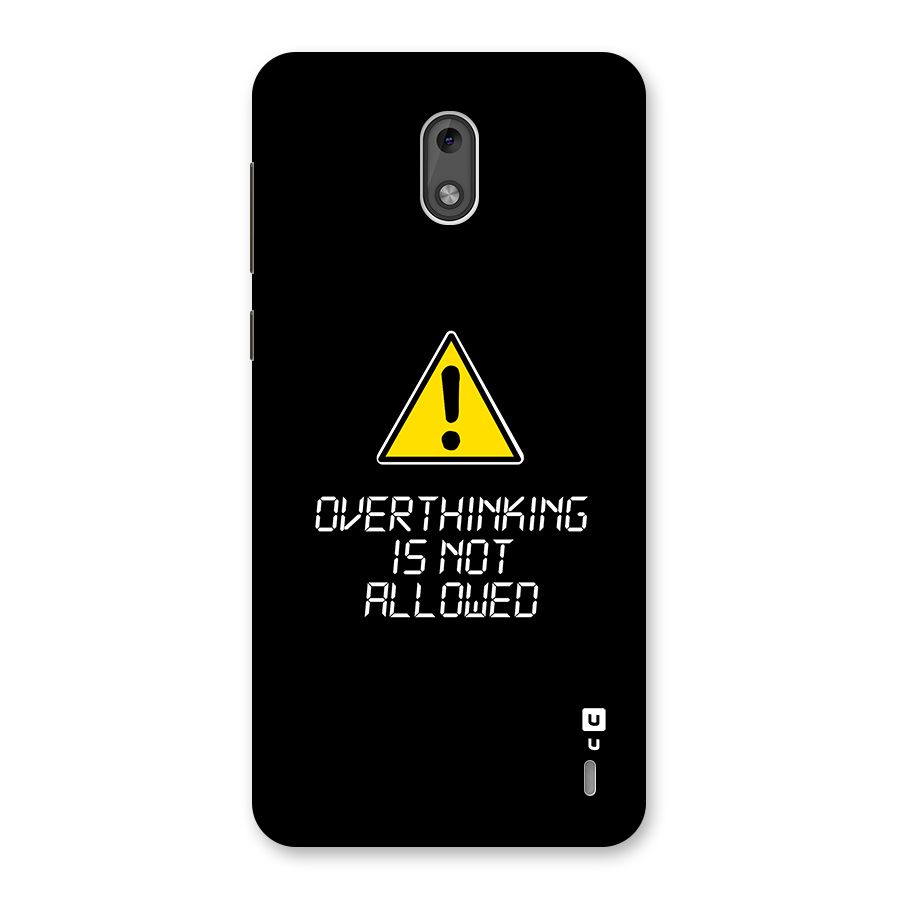 Over Thinking Back Case for Nokia 2