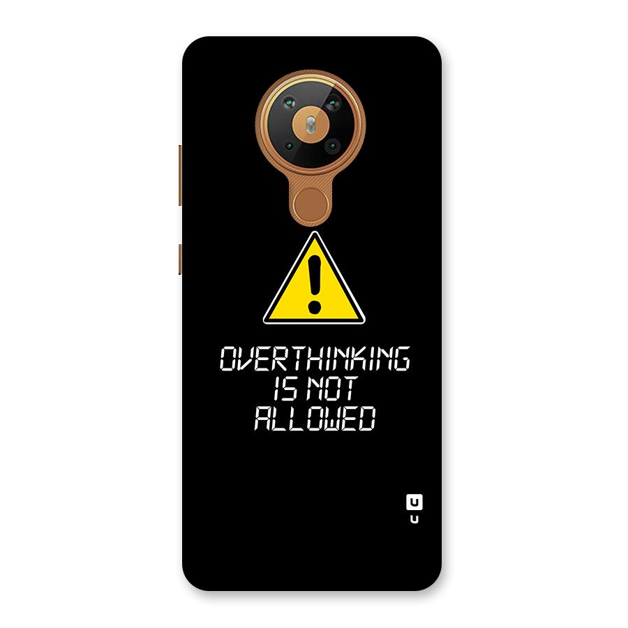 Over Thinking Back Case for Nokia 5.3