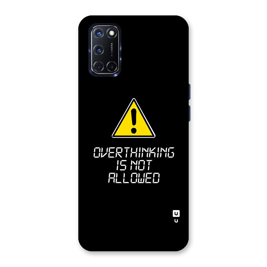 Over Thinking Back Case for Oppo A52
