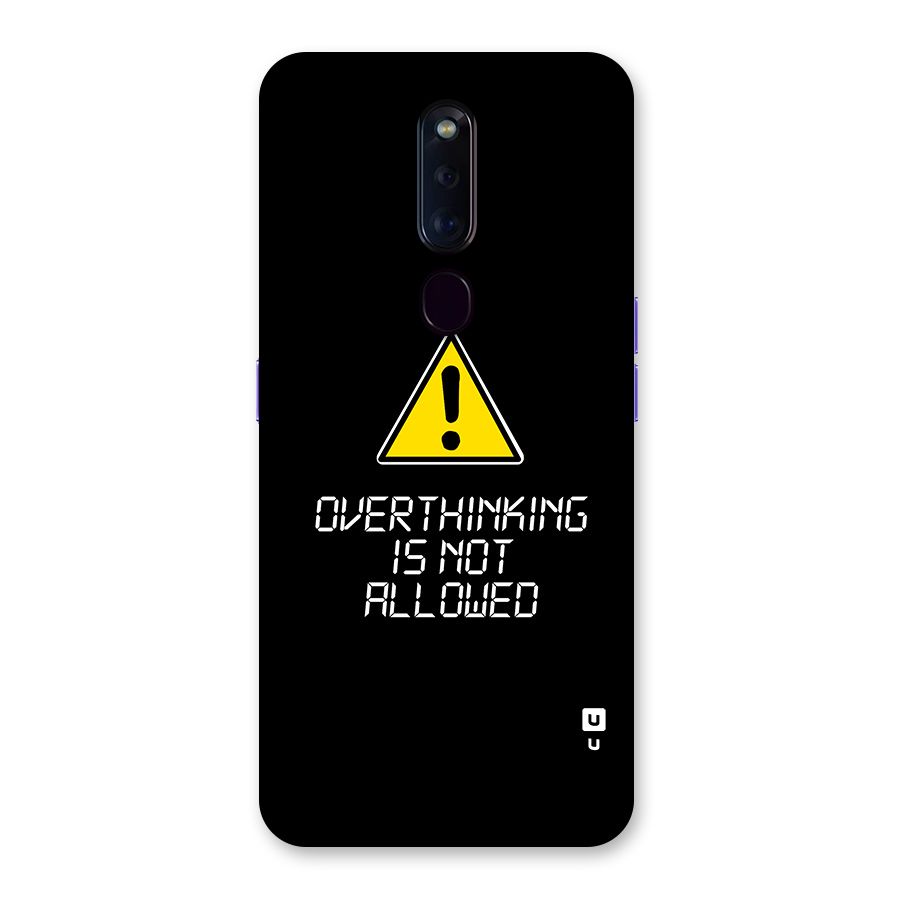 Over Thinking Back Case for Oppo F11 Pro