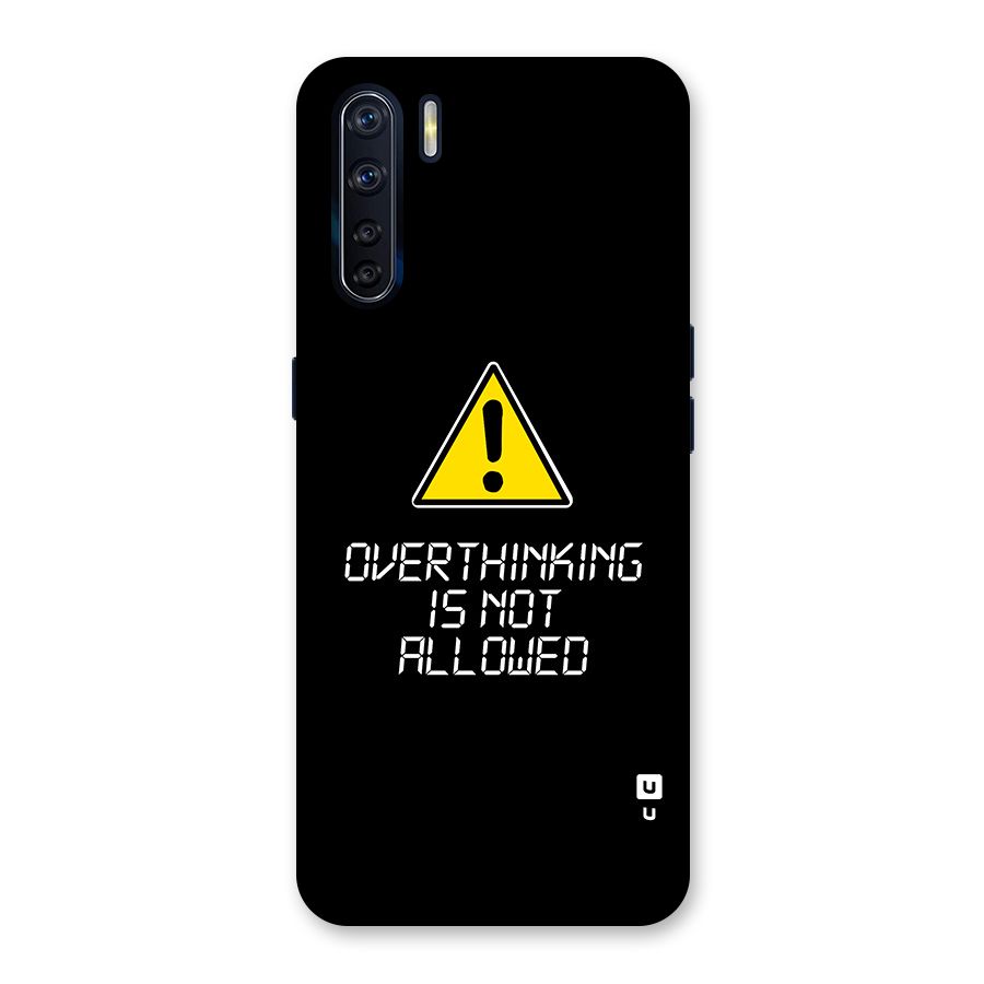 Over Thinking Back Case for Oppo F15