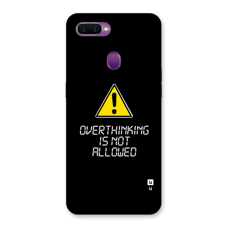 Over Thinking Back Case for Oppo F9