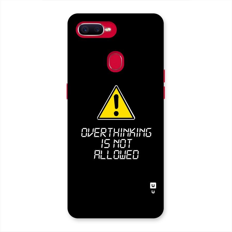 Over Thinking Back Case for Oppo F9 Pro
