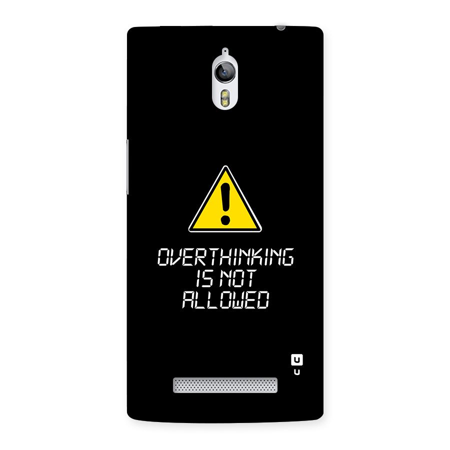 Over Thinking Back Case for Oppo Find 7
