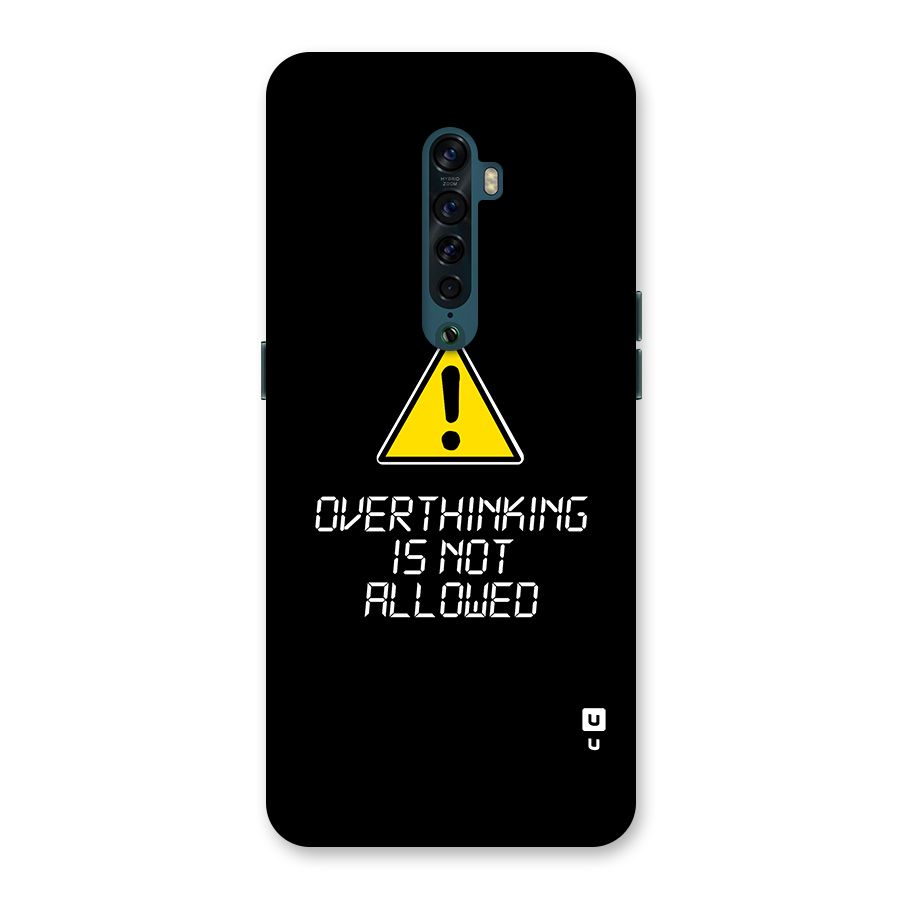 Over Thinking Back Case for Oppo Reno2