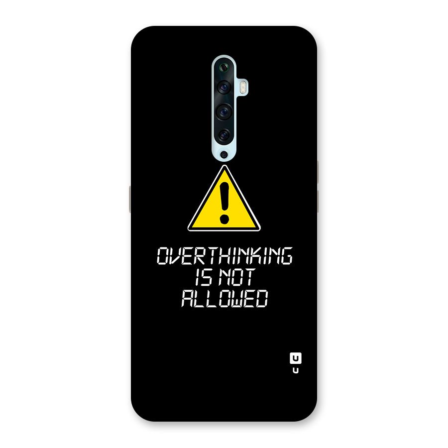 Over Thinking Back Case for Oppo Reno2 Z