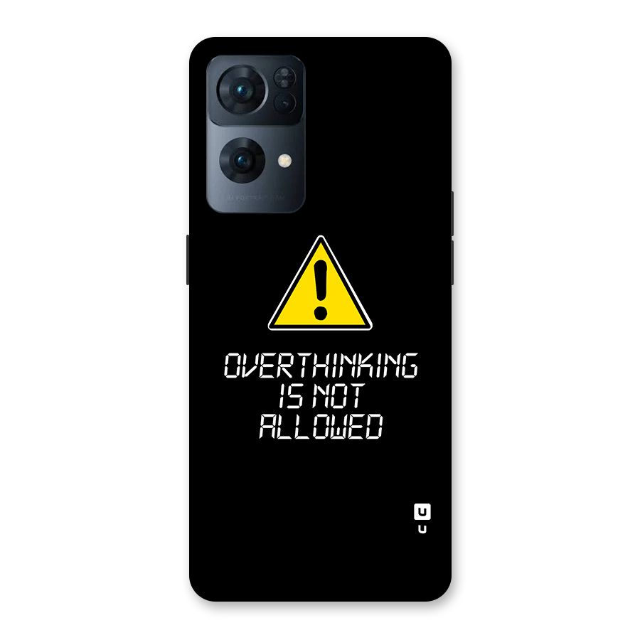 Over Thinking Back Case for Oppo Reno7 Pro 5G