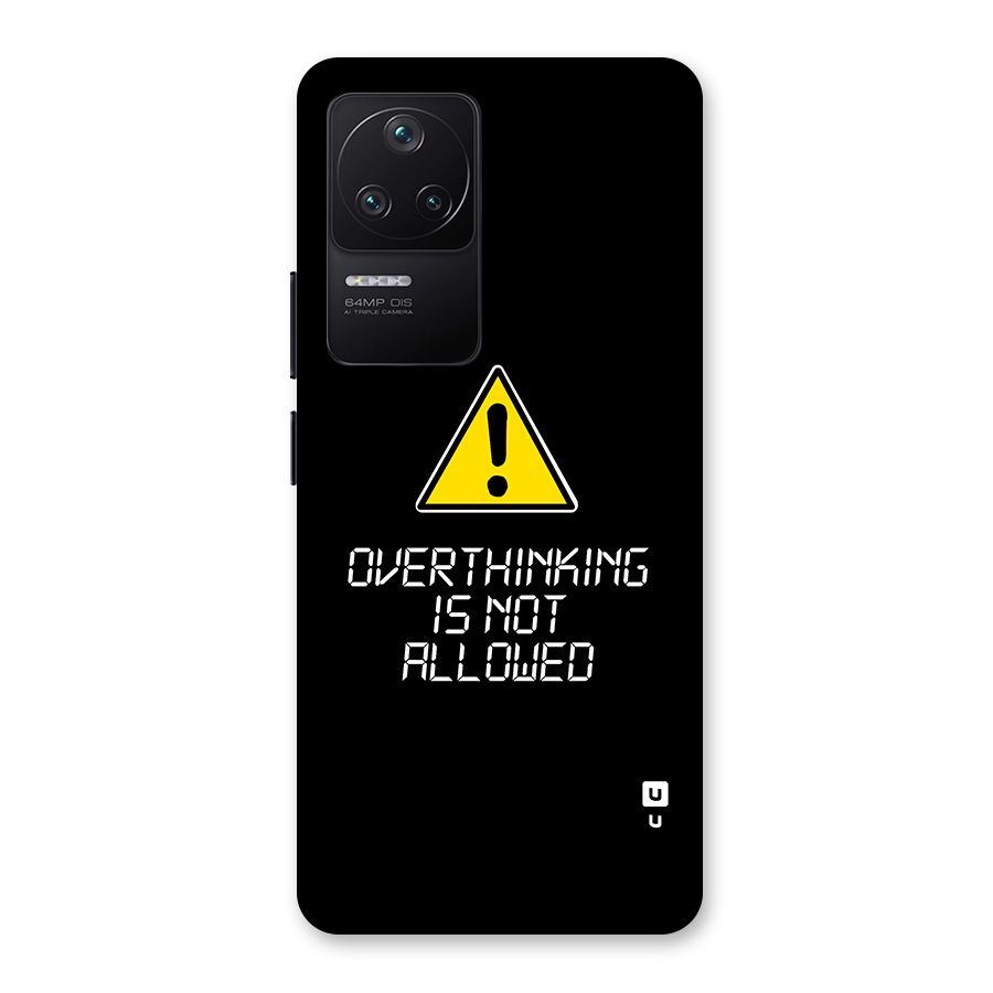 Over Thinking Back Case for Poco F4 5G