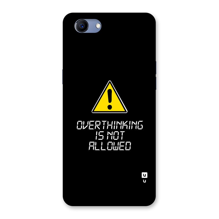 Over Thinking Back Case for Realme 1